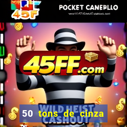 50 tons de cinza filme completo dublado google drive